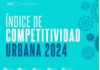 🏙️ Saltillo y CDMX lideran el nuevo mapa de las ciudades más fuertes y vibrantes de México