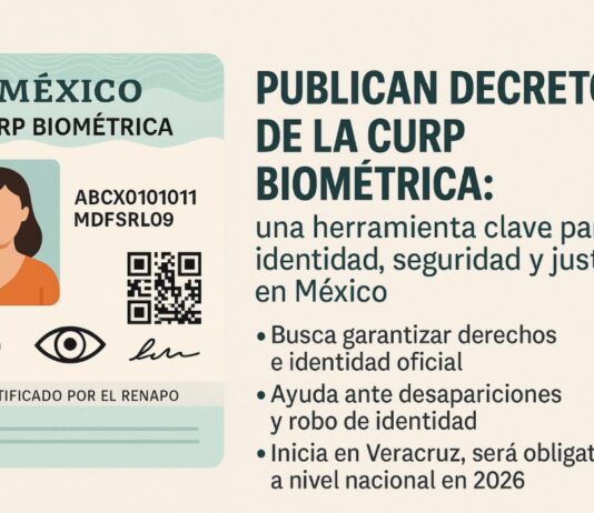 Publican decreto de la CURP Biométrica: una herramienta clave para identidad, seguridad y justicia en México